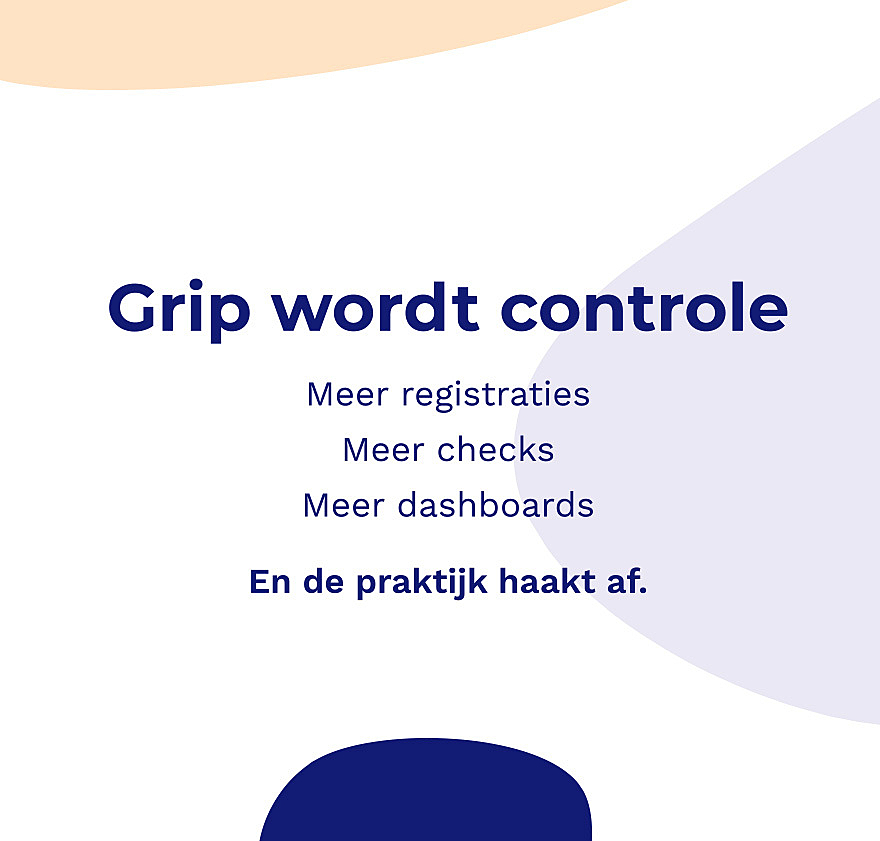 Blog waarom grip ontbreekt in de zorg 4 Blog waarom grip ontbreekt in de zorg 4